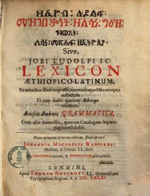 Jobi Ludolfi Lexicon Aethiopico-Latinum