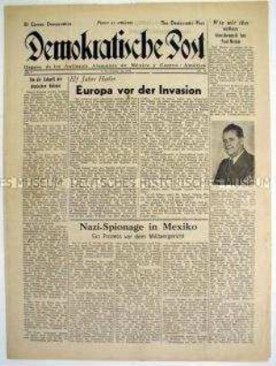 Wochenzeitung deutscher Emigranten in Mexico "Demokratische Post" u.a. zur bevorstehenden Landung der Alliierten und zum Geburtstag von Paul Merker