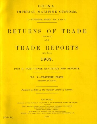 Vol. V. Frontier ports (Lungchow to Yatung)