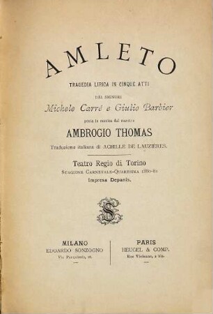 Amleto : tragedia lirica in cinque atti ; Teatro Regio di Torino, stagione carnevale - quaresima 1880 - 81