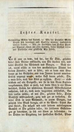Letztes Kapitel. Wehmüthige Bitten des Autors ...