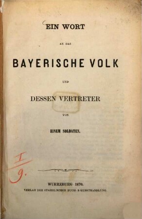 Ein Wort an das bayerische Volk und dessen Vortreter von einem Soldaten