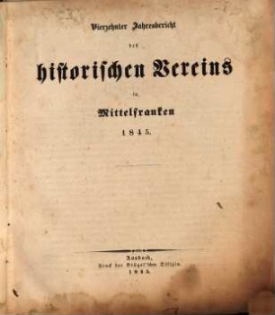 Jahresbericht des Historischen Vereins für Mittelfranken. 14. 1845