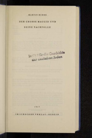 Der grosse Maggid und seine Nachfolge