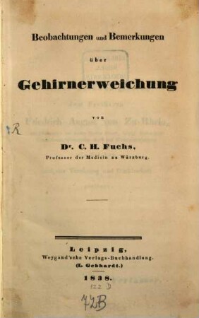 Beobachtungen und Bemerkungen über Gehirnerweichung