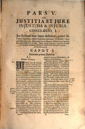 Selectae Conclusiones Theologicae : Doctrinis Illustratae Authoritate Munitatae Ratione Firmatae Nec Non Solutione Objectionum Roboratae, 5. De Justitia & Jure, Injustitia & Injura