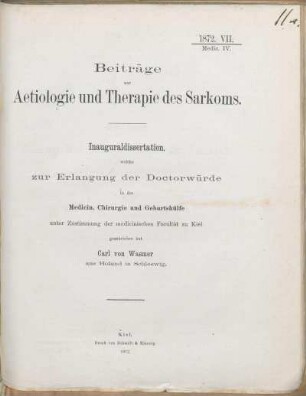 Beiträge zur Aetologie und Therapie des Sarkoms