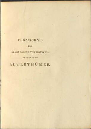 Verzeichnis der in der Gegend von Braunfeld gefundenen Alterthümer