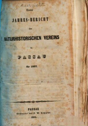 Jahresbericht des Naturhistorischen Vereins in Passau, 1. 1857