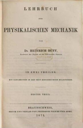 Lehrbuch der physikalischen Mechanik. 2., 1873
