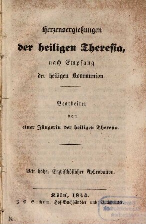 Herzensergießungen der heiligen Theresia, nach Empfang der heiligen Kommunion