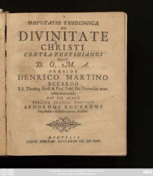 Disputatio Theologica De Divinitate Christi Contra Photinianos