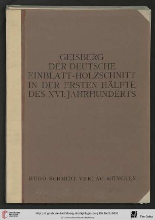 Band 2: Der deutsche Einblatt-Holzschnitt in der ersten Hälfte des XVI. Jahrhunderts