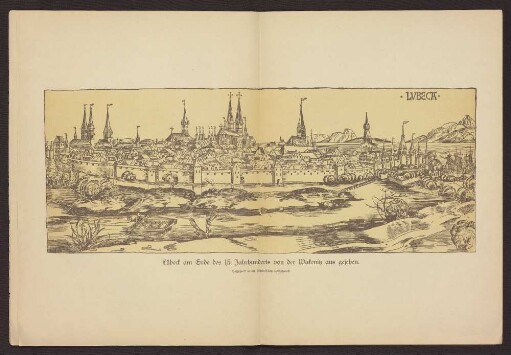 Lübeck am Ende des 15. Jahrhunderts von der Wakenitz aus gesehen