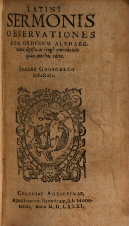 Latini Sermonis Observationes : per Ordinem Alphabeticum digestae