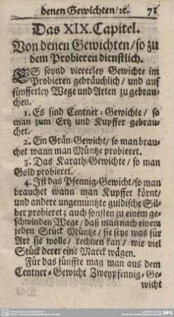 Das XIX. Capitel. von denen Gewichten/so zu dem Probieren dienstlich.