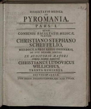 Ps. 1: Dissertatio Medica De Pyromania. Ps. 1