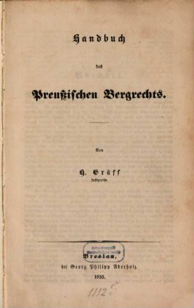 Handbuch des Preussischen Bergrechts. [1]