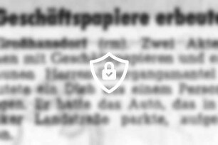 Geschäftspapiere erbeutet