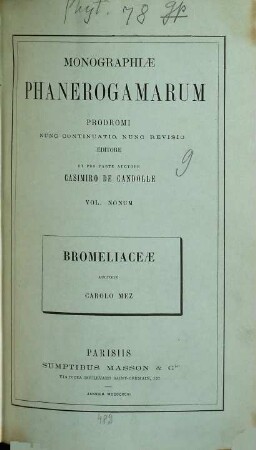 Monographiae phanerogamarum prodromi nunc continuatio, nunc revisio : suites au prodromus systematis naturalis regni vegetabilis, 9