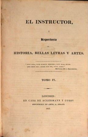El Instructor : ó repertorio de historia, bellas letras y artes. 4. 1837
