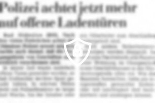 Polizei achtet jetzt mehr auf offene Ladentüren