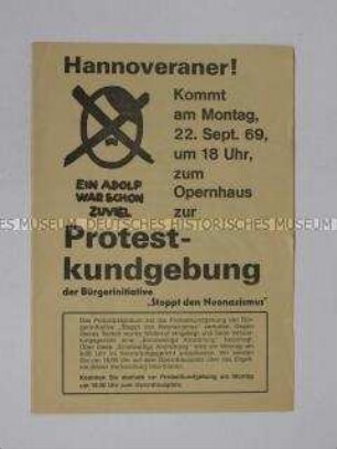 Propagandaschrift einer Bürgerinitiative aus Hannover mit dem Aufruf zu einer Protestkundgebung gegen eine Wahlveranstaltung der NPD