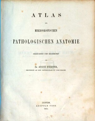 Atlas der mikroskopischen pathologischen Anatomie. [1]