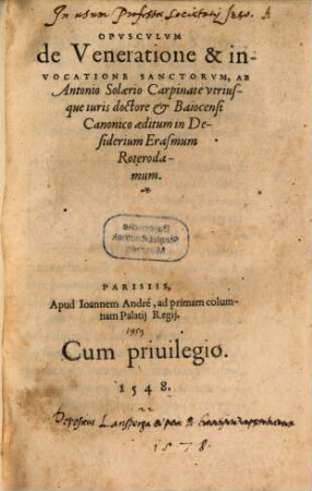 Opusculum de veneratione et invocatione sanctorum : in Des. Erasmum aeditum