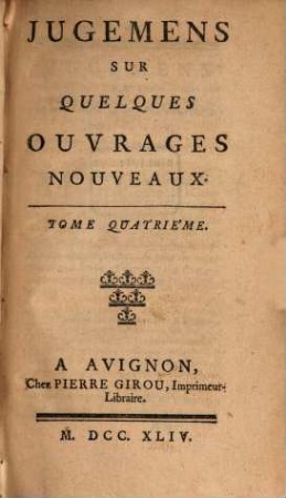 Jugemens sur quelques ouvrages nouveaux. 4, 4. 1744
