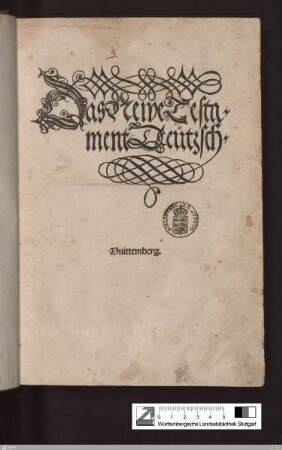 Das Newe Testament Deutzsch : [Septembertestament]