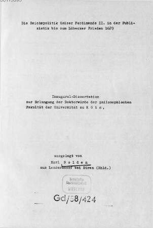 Die Reichspolitik Kaiser Ferdinands II. in der Publizistik bis zum Lübecker Frieden 1629