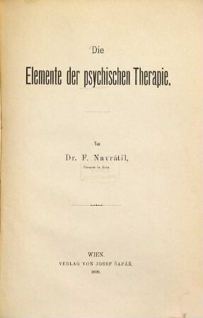Die Elemente der psychischen Therapie