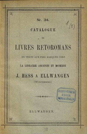 Catalogue de livres Rétoromans en vente aux prix marqués chez la librairie ancienne et moderne J. Hess a Ellwangen (Wurtemberg)
