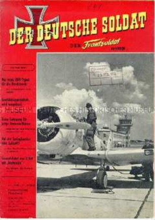 Militaristische Monatszeitschrift "DER DEUTSCHE SOLDAT" mit Erlebnisberichten aus dem 2. Weltkrieg und aktuellen militärpolitischen Themen