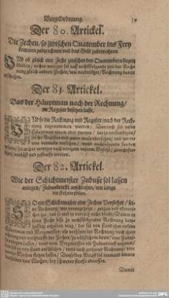 Der 82. Wie der Schichtmeister Zubusse soll lassen anlegen/ Zubusbrieffe anschlagen/ wie lange die stehen sollen.