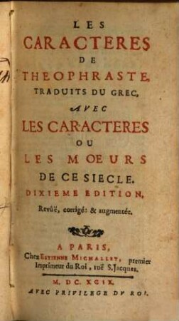 Les caractères de Théophraste ... : avec les caractères ou les moeurs de ce siècle