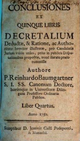 Conclusiones ex quinque libris decretalium deductae et ratione ac authoritate breviter illustratae, 4
