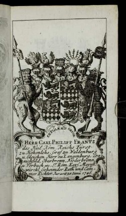 Herr Carl Philipp Frantz[...] - Herr Carl[...] - Herr Philipp Carl Anton[...] - Herr Ioh. Frantz Egidi,[...] - Herr Frantz Rudolph Degen[...]