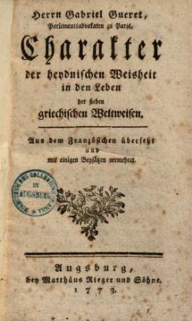 Character der heydnischen Weisheit in den Leben der sieben griechischen Weltweisen
