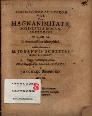 Exercitationum eth. VIII. de magnanimitate, modestia et mansuetudine