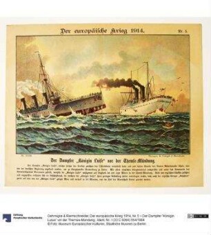 Der europäische Krieg 1914, Nr. 5 – Der Dampfer "Königin Luise" vor der Themse-Mündung.