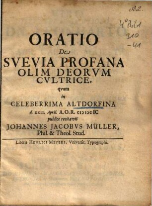 Oratio De Suevia Profana Olim Deorum Cultrice