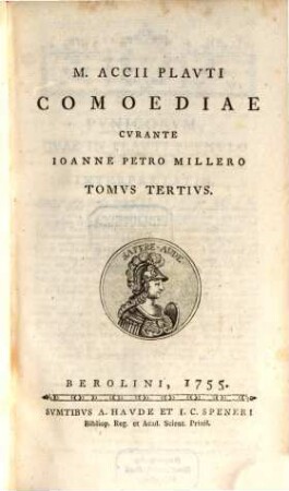 M. Accii Plavti Comoediae, Tomvs Tertivs
