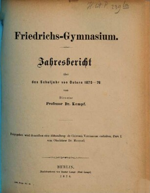 Jahresbericht : über das Schuljahr Ostern ..., 1875/76 (1876) = P. 1