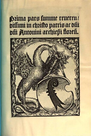 ... pars summe reuerendissimi in christo patris ac d[omi]ni Antonini archiep[iscop]i floren[tini], 1
