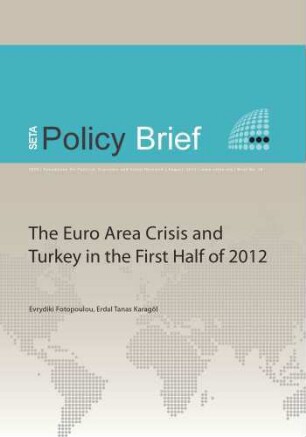 The euro area crisis and Turkey in the first half of 2012