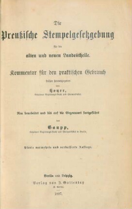 Ergänzungsheft: Die Preußische Stempelgesetzgebung für die alten und neuen Landestheile