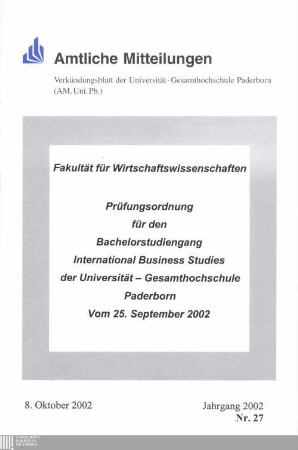 Prüfungsordnung für den Bachelorstudiengang International Business Studies der Universität-Gesamthochschule Paderborn : vom 25. September 2002
