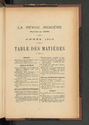 La Revue Indigène. Année 1910. Table des Matières.